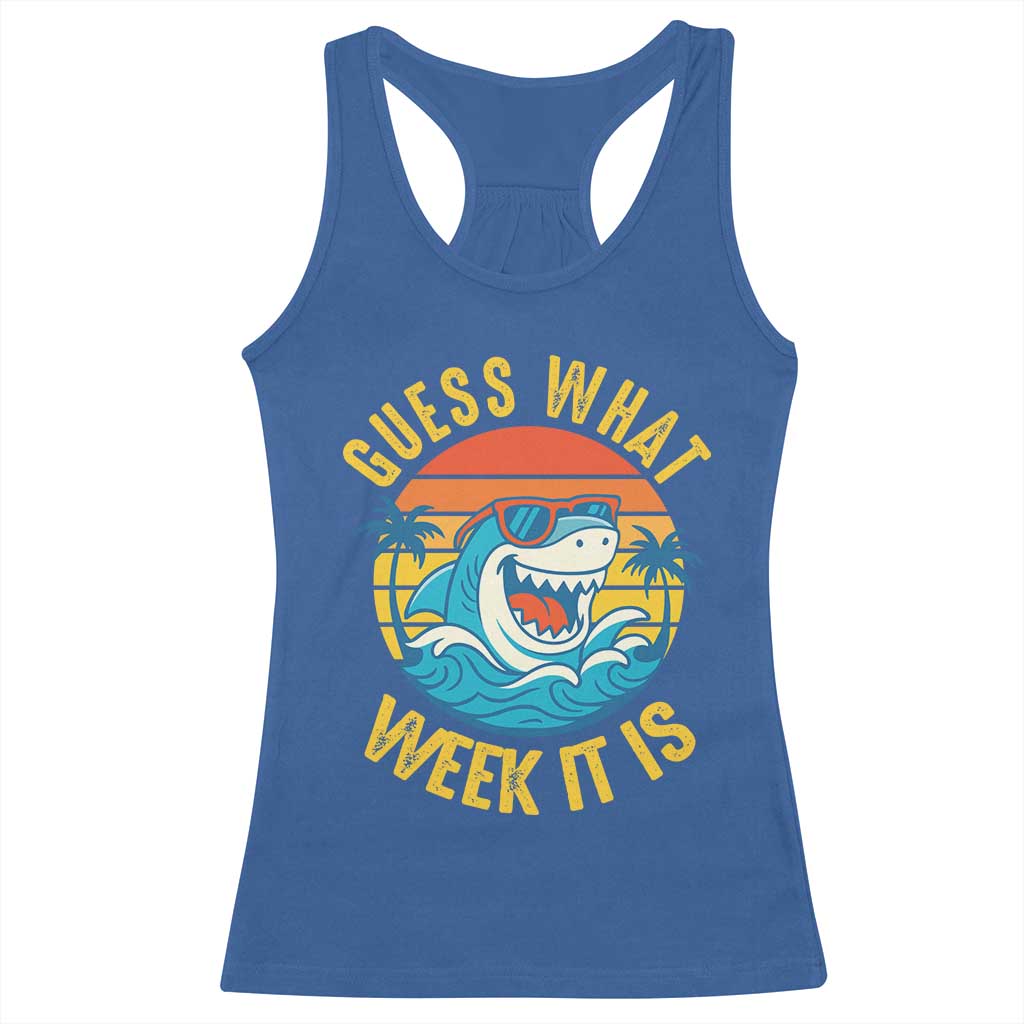 Funny Shark Lover Week Racerback Tank Top Guess What Week It Is Ocean Wildlife Retro Sunset - Wonder Print Shop