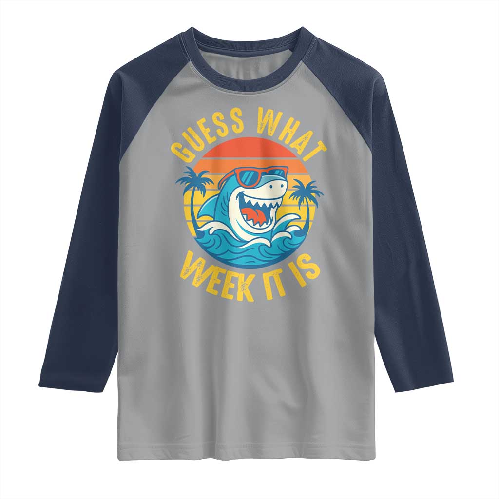 Funny Shark Lover Week Raglan Shirt Guess What Week It Is Ocean Wildlife Retro Sunset - Wonder Print Shop