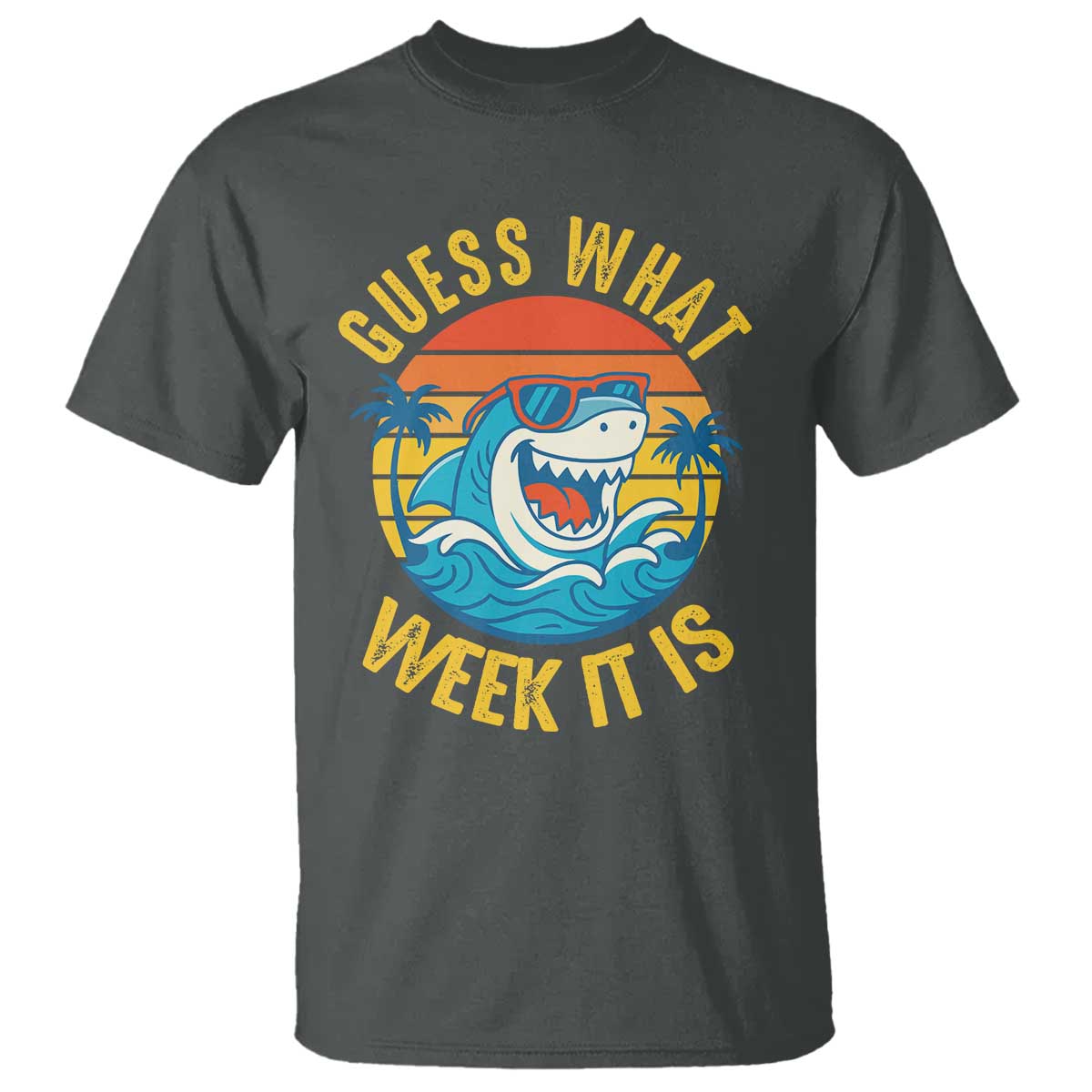 Funny Shark Lover Week T Shirt Guess What Week It Is Ocean Wildlife Retro Sunset - Wonder Print Shop