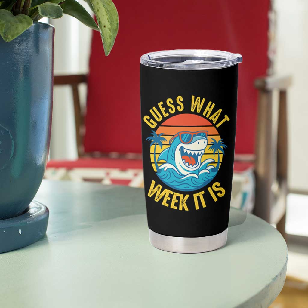 Funny Shark Lover Week Tumbler Cup Guess What Week It Is Ocean Wildlife Retro Sunset - Wonder Print Shop