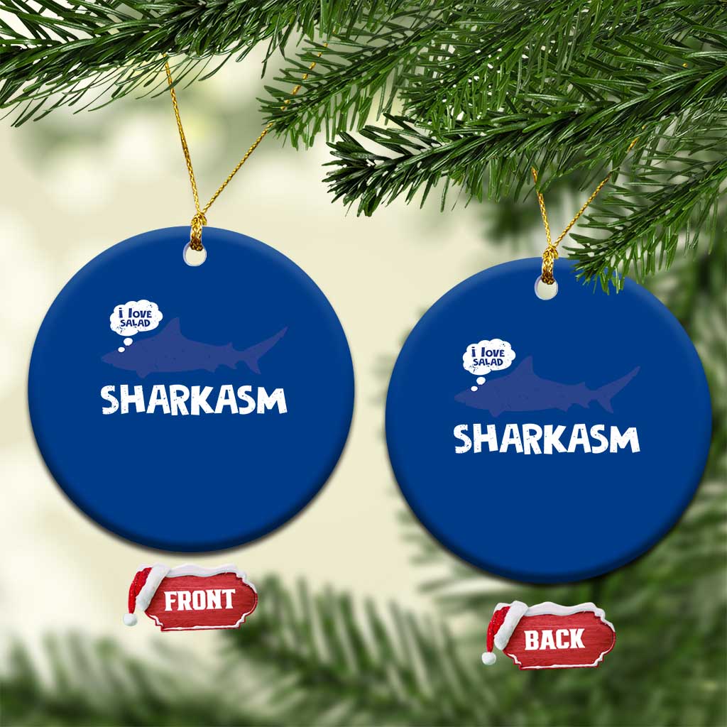 Funny Shark Sarcasm Ceramic Ornament Shark Sharkasm Marine Biology Vintage - Wonder Print Shop