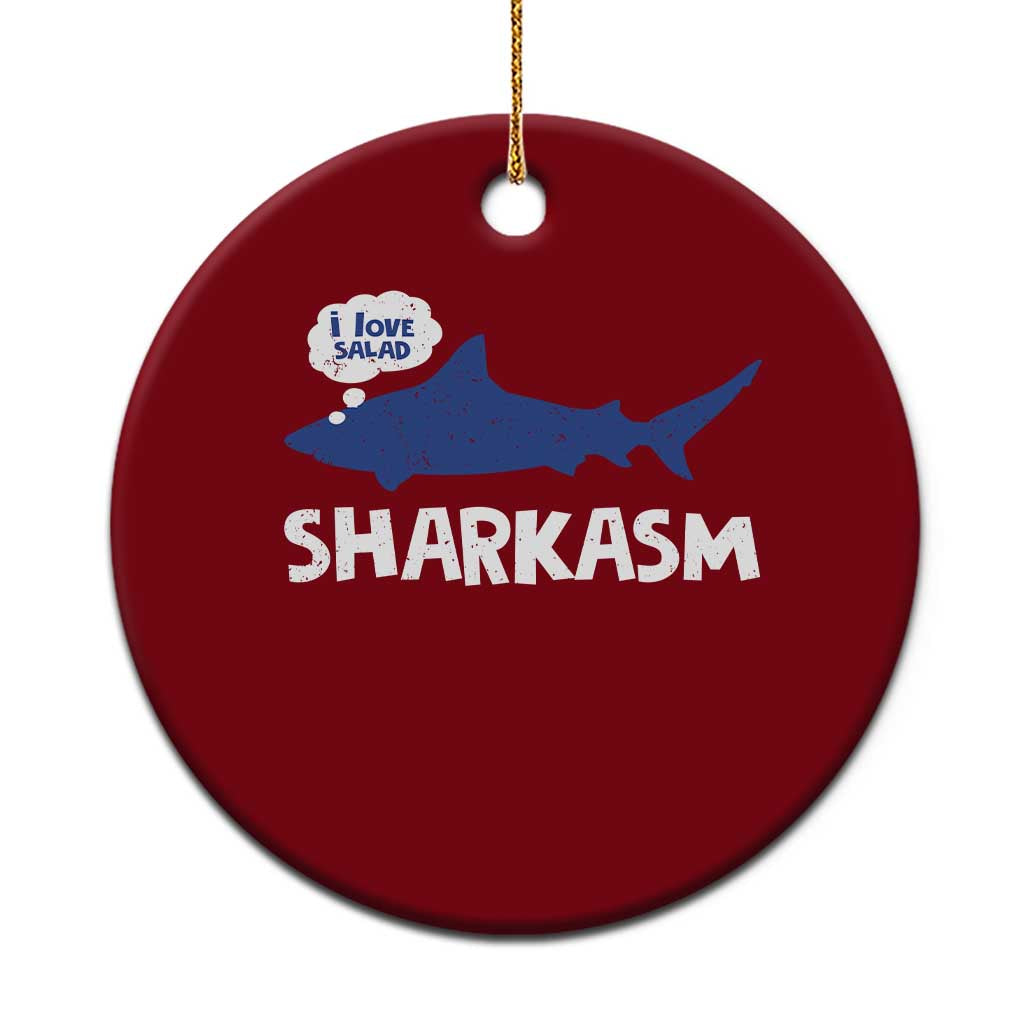 Funny Shark Sarcasm Ceramic Ornament Shark Sharkasm Marine Biology Vintage - Wonder Print Shop