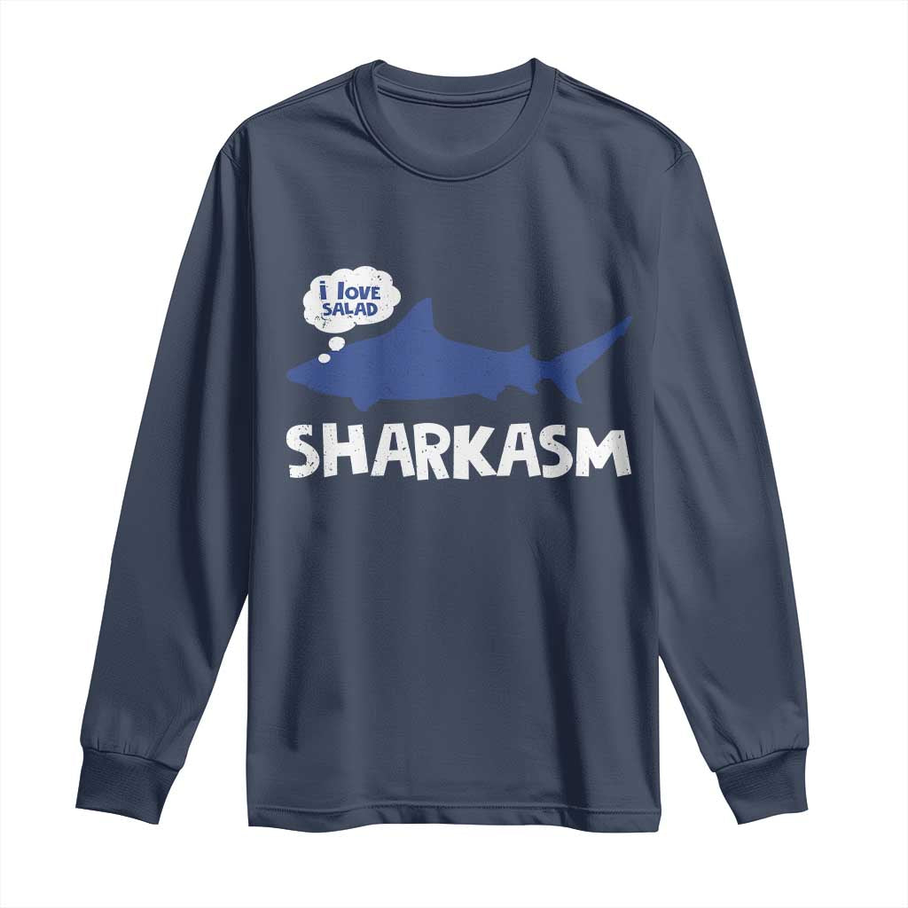 Funny Shark Sarcasm Long Sleeve Shirt Shark Sharkasm Marine Biology Vintage - Wonder Print Shop