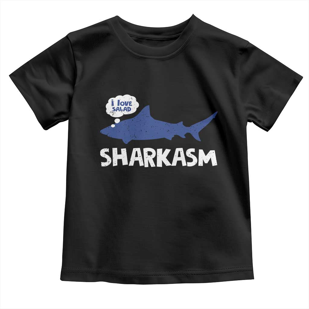 Funny Shark Sarcasm Toddler T Shirt Shark Sharkasm Marine Biology Vintage - Wonder Print Shop