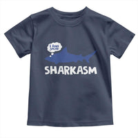 Funny Shark Sarcasm Toddler T Shirt Shark Sharkasm Marine Biology Vintage - Wonder Print Shop