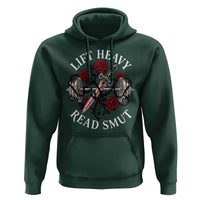 Lift Heavy Read Smut Funny Bookish Fitness Hoodie Vintage Gothic Dagger Roses Weightlifting Spicy Romance Book Lover