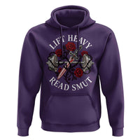 Lift Heavy Read Smut Funny Bookish Fitness Hoodie Vintage Gothic Dagger Roses Weightlifting Spicy Romance Book Lover