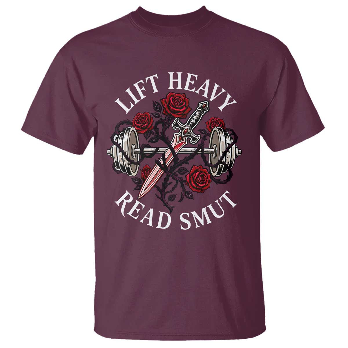 Lift Heavy Read Smut Funny Bookish Fitness T Shirt Vintage Gothic Dagger Roses Weightlifting Spicy Romance Book Lover