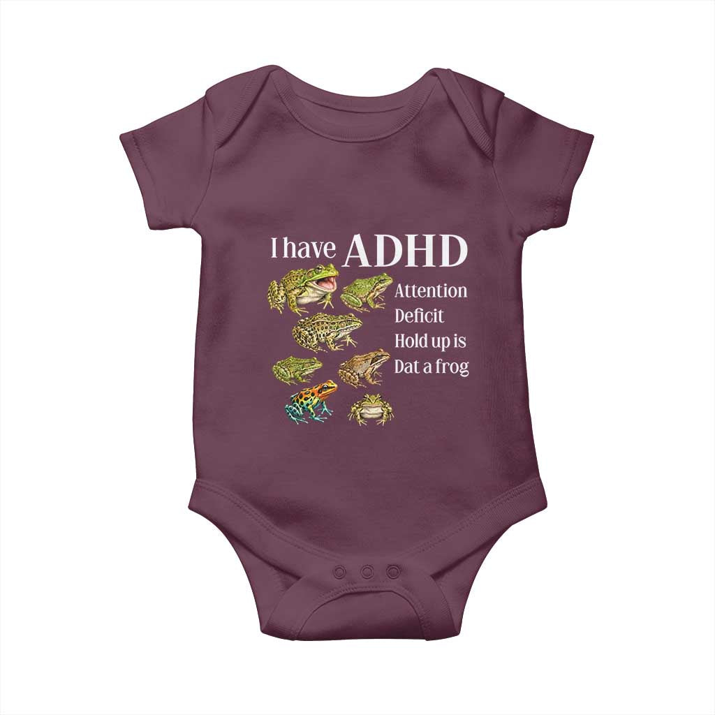 I Have ADHD Attention Deficit Hold up is Dat a Frog Baby Onesie Funny Neurodiversity Humor Frogs Lover Meme