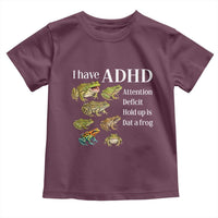 I Have ADHD Attention Deficit Hold up is Dat a Frog Toddler T Shirt Funny Neurodiversity Humor Frogs Lover Meme