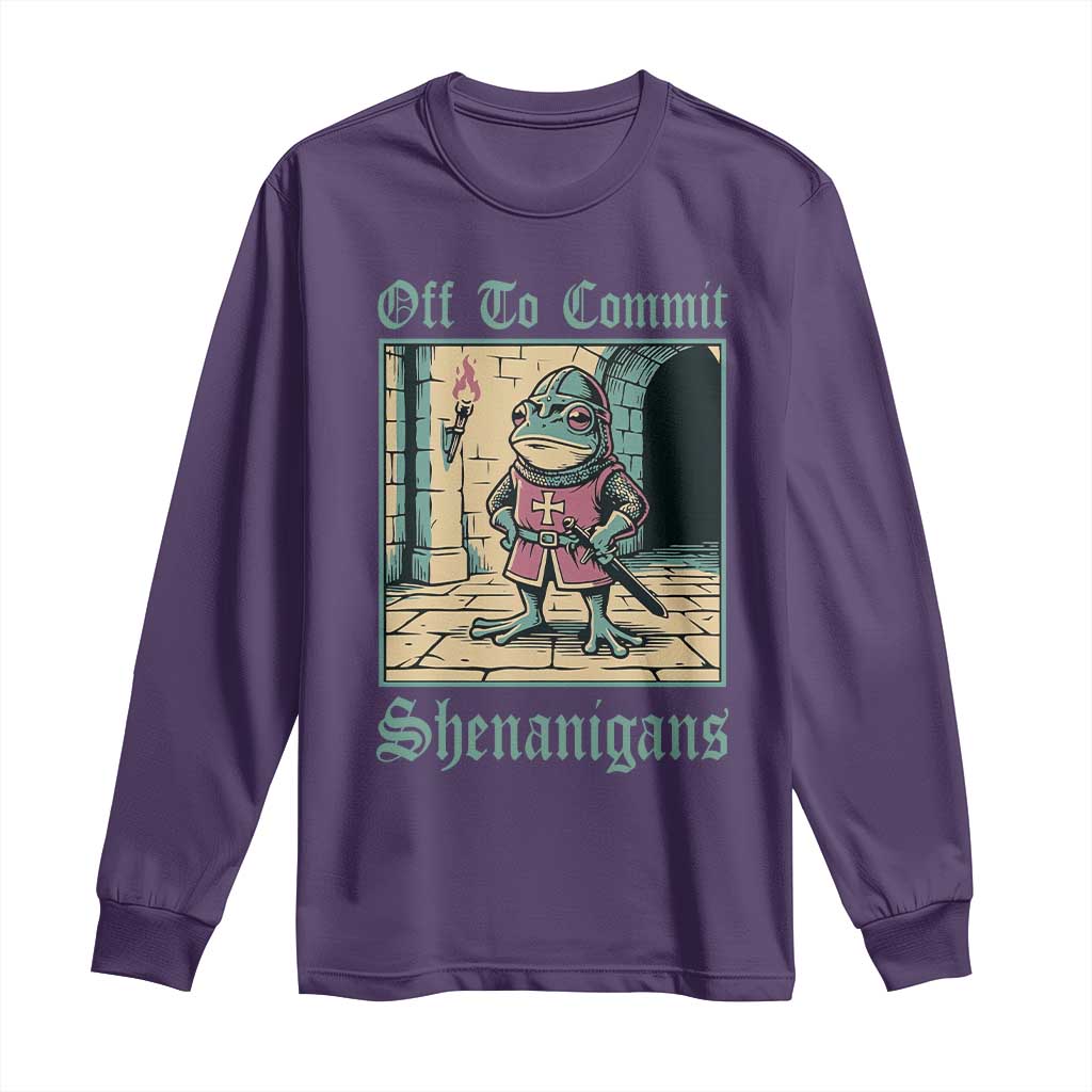 Funny Medieval Frog Knight Fantasy RPG Meme Long Sleeve Shirt Off To Commit Shenanigans