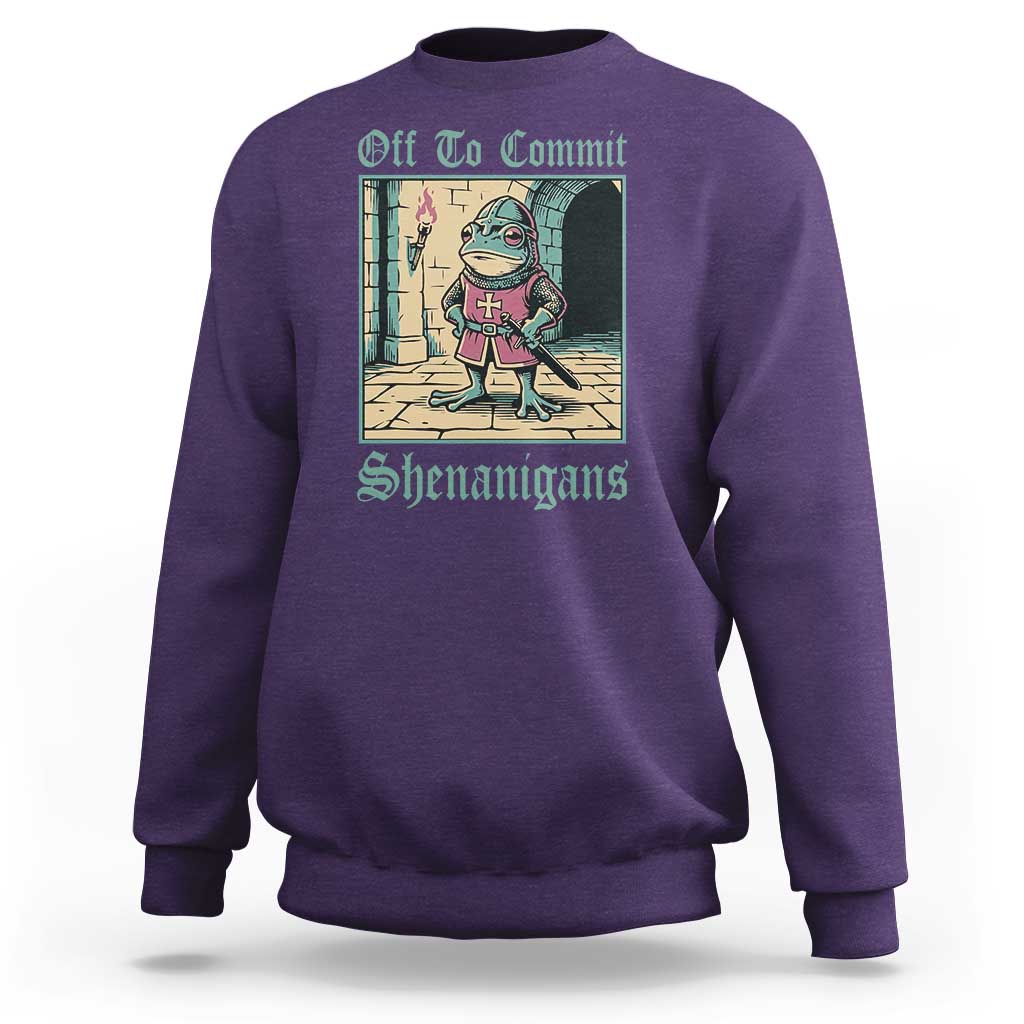 Funny Medieval Frog Knight Fantasy RPG Meme Sweatshirt Off To Commit Shenanigans