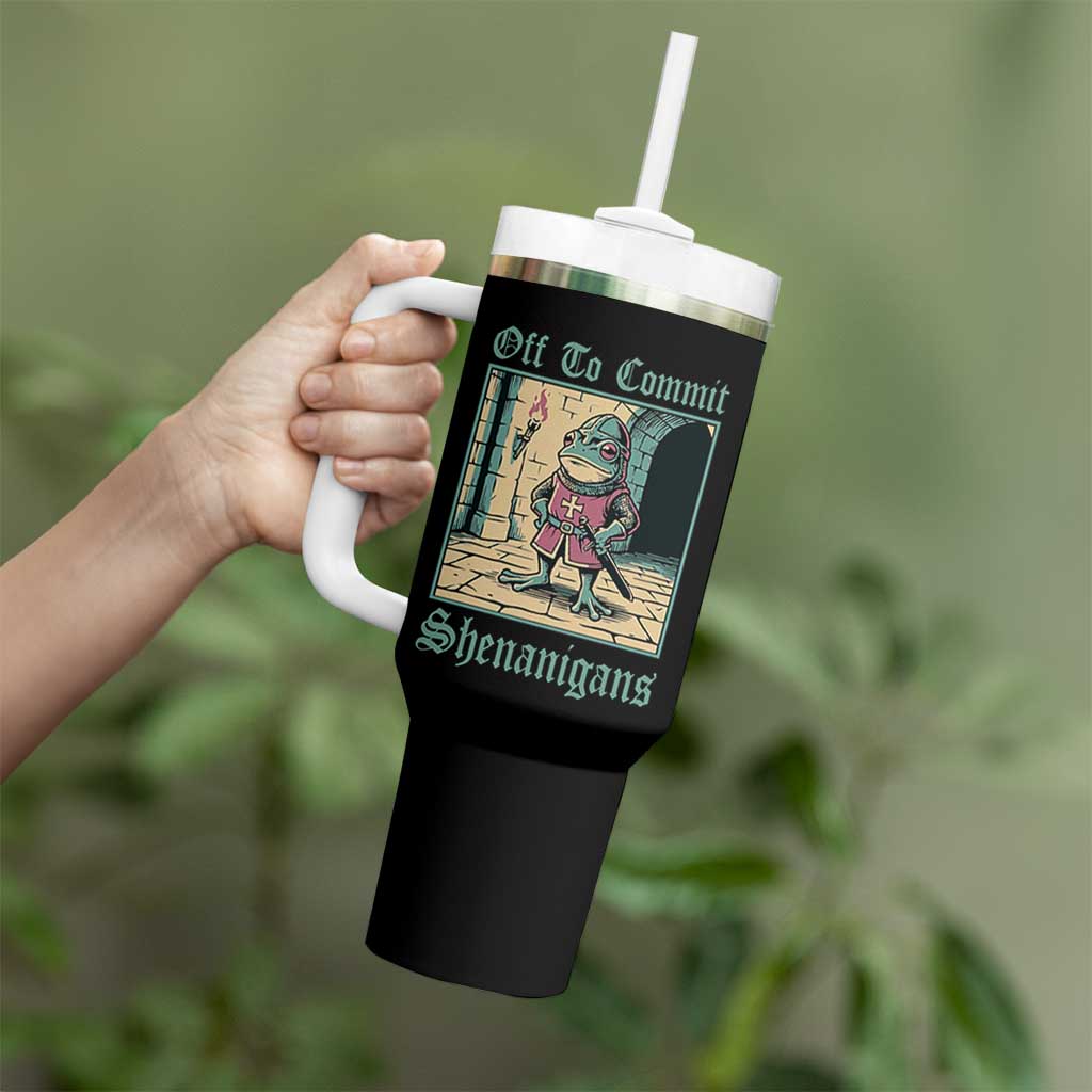 Funny Medieval Frog Knight Fantasy RPG Meme Tumbler With Handle Off To Commit Shenanigans