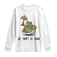 Funny Thrifting Frog Vintage Antique Hunter Long Sleeve Shirt We Thrift At Dawn Humor