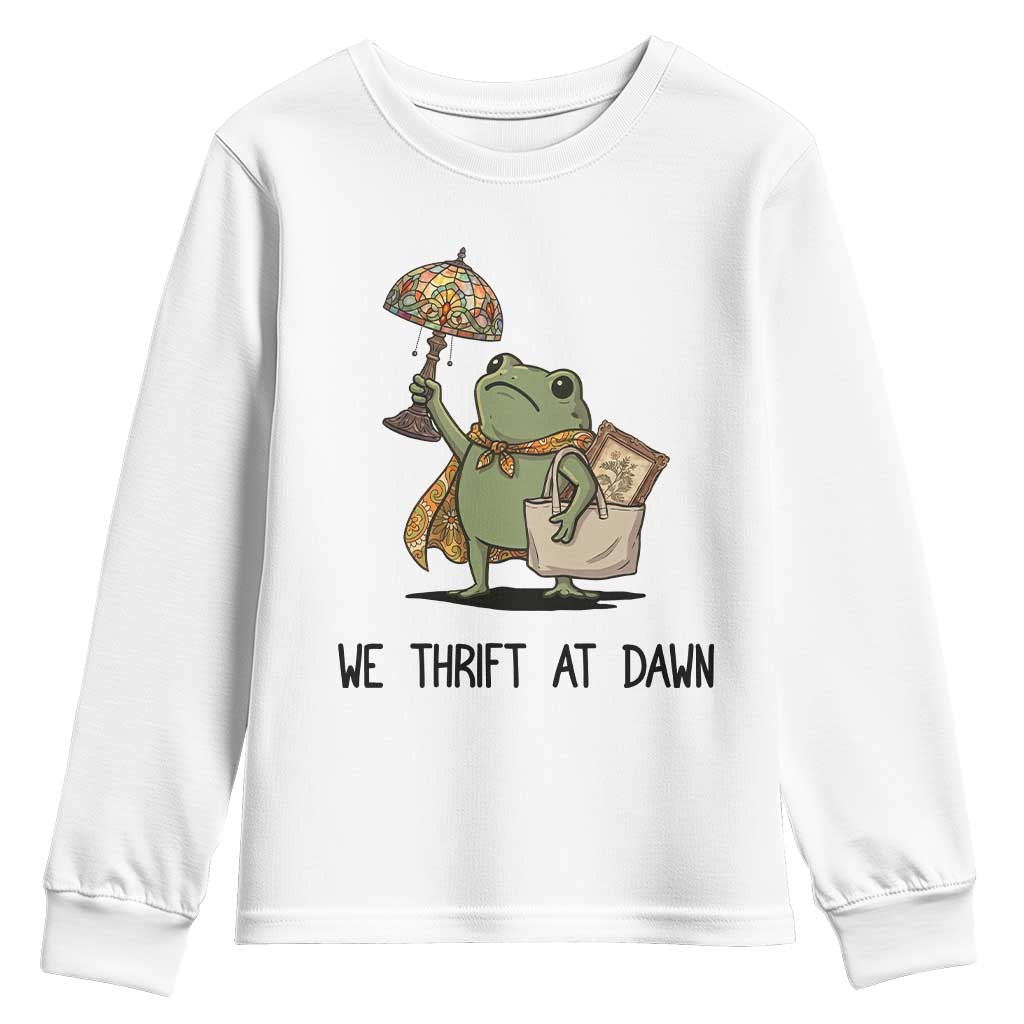 Funny Thrifting Frog Vintage Antique Hunter Youth Sweatshirt We Thrift At Dawn Humor