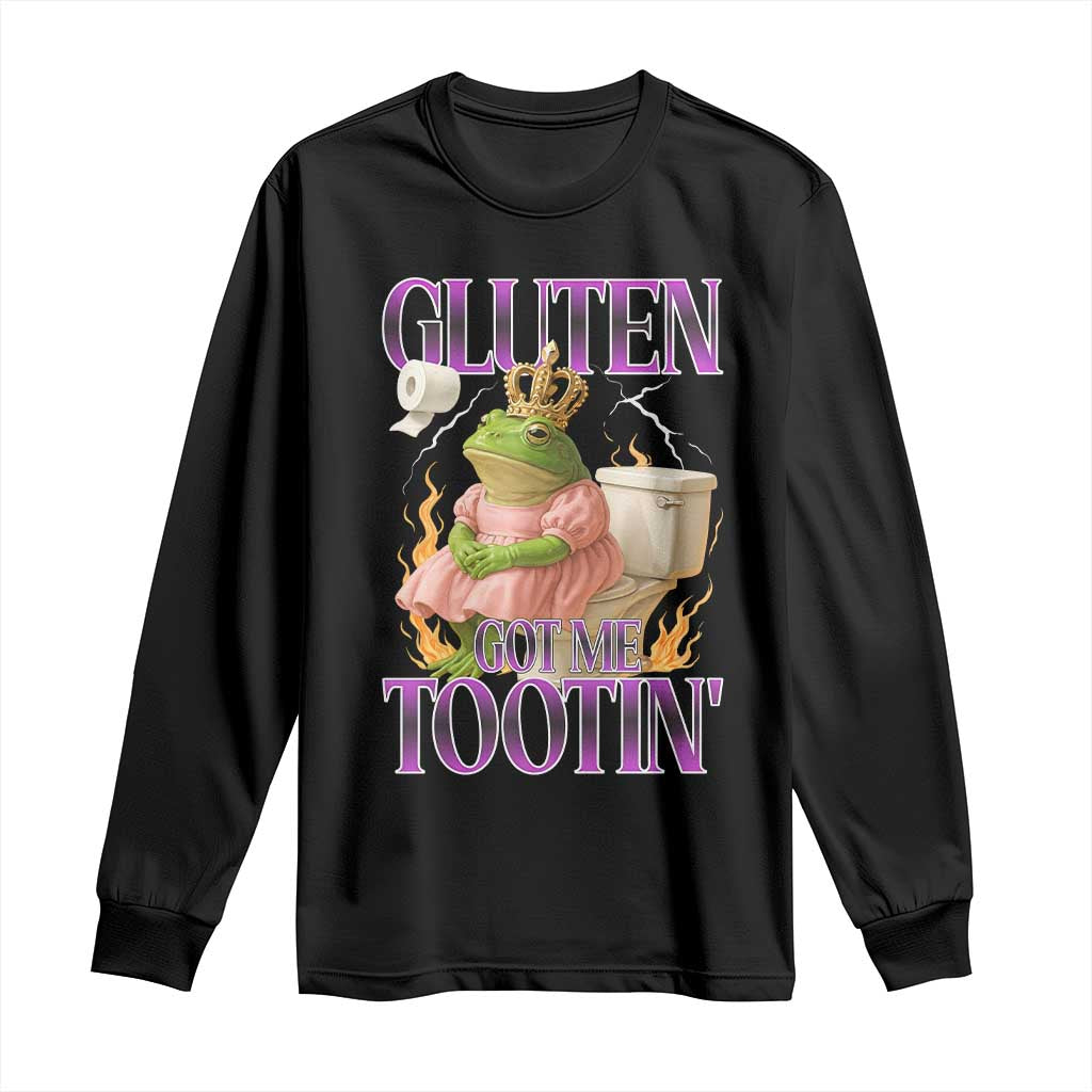 Funny Gluten Free Frog Princess Toilet Meme Long Sleeve Shirt Gluten Got Me Tootin