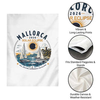 Mallorca Spain 2026 Total Solar Eclipse Garden Flag Sailing Cruise Totality Sail Explore Experience Travel Souvenir