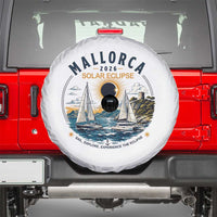 Mallorca Spain 2026 Total Solar Eclipse Spare Tire Cover Sailing Cruise Totality Sail Explore Experience Travel Souvenir