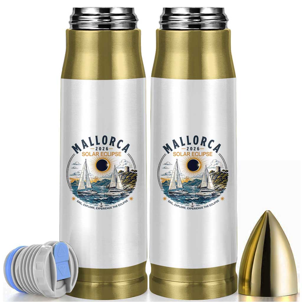 Mallorca Spain 2026 Total Solar Eclipse Bullet Tumbler Sailing Cruise Totality Sail Explore Experience Travel Souvenir