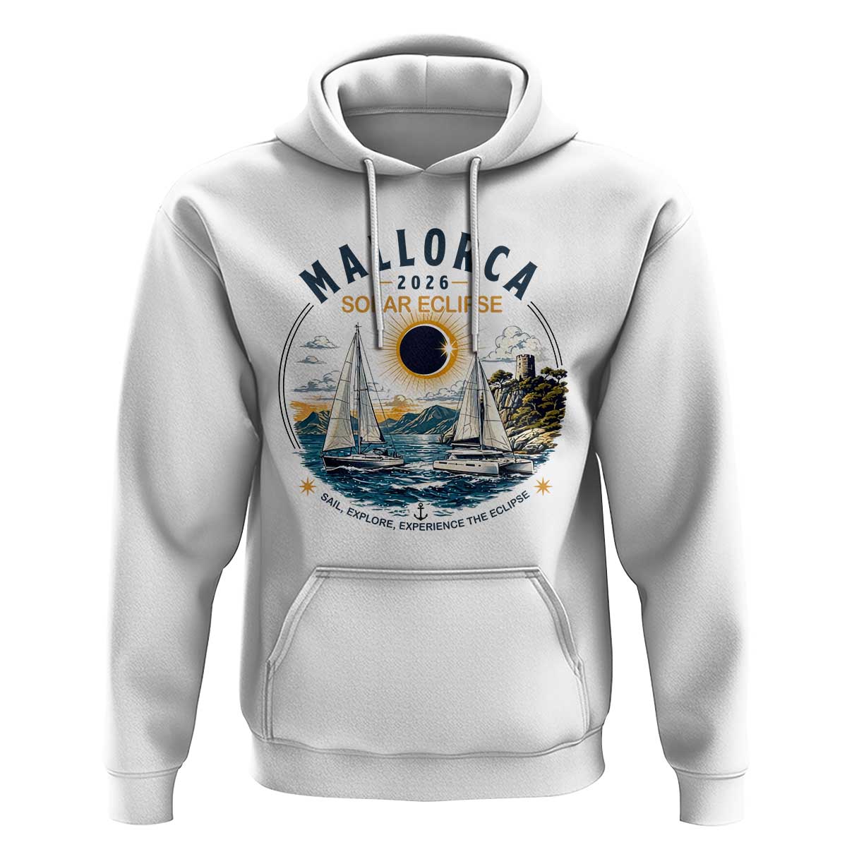 Mallorca Spain 2026 Total Solar Eclipse Hoodie Sailing Cruise Totality Sail Explore Experience Travel Souvenir