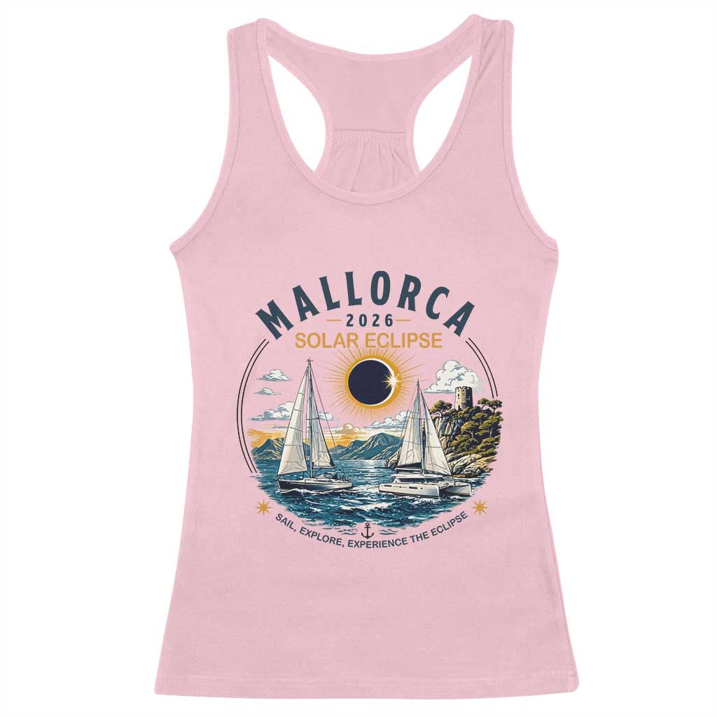 Mallorca Spain 2026 Total Solar Eclipse Racerback Tank Top Sailing Cruise Totality Sail Explore Experience Travel Souvenir