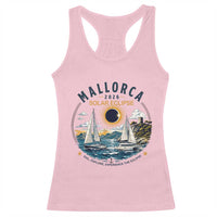 Mallorca Spain 2026 Total Solar Eclipse Racerback Tank Top Sailing Cruise Totality Sail Explore Experience Travel Souvenir