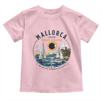Mallorca Spain 2026 Total Solar Eclipse Toddler T Shirt Sailing Cruise Totality Sail Explore Experience Travel Souvenir