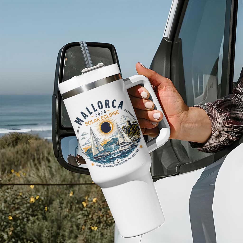Mallorca Spain 2026 Total Solar Eclipse Tumbler With Handle Sailing Cruise Totality Sail Explore Experience Travel Souvenir