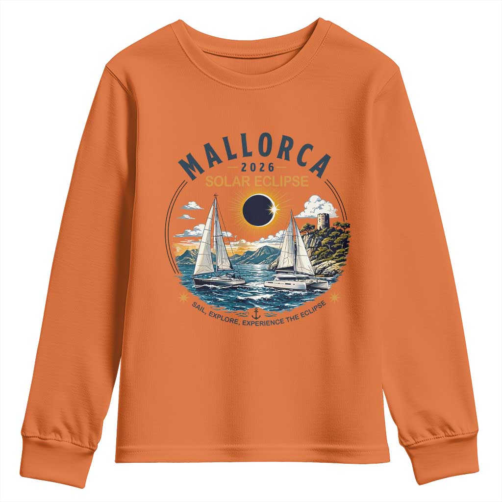 Mallorca Spain 2026 Total Solar Eclipse Youth Sweatshirt Sailing Cruise Totality Sail Explore Experience Travel Souvenir