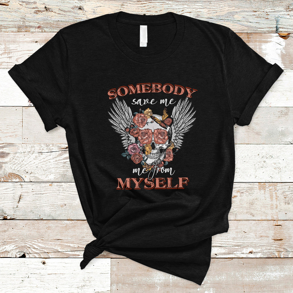 Western Skull T Shirt Somebody Save Me From Myself Country Music Western Retro - Wonder Print Shop