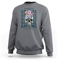 Retro Western Skull Sweatshirt Somebody Save Me From Myself Country Music - Wonder Print Shop