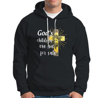 God's Children Hoodie Not For Sale End Human Trafficking - Wonder Print Shop
