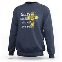 God's Children Sweatshirt Not For Sale End Human Trafficking - Wonder Print Shop