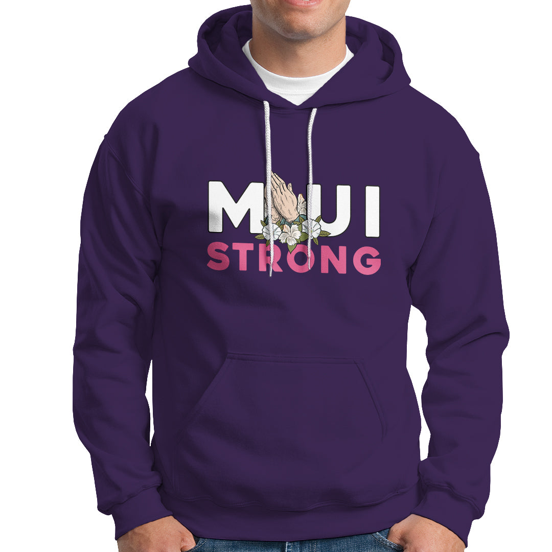 Maui Strong Hoodie Pray For Maui Hawaii Strong - Wonder Print Shop