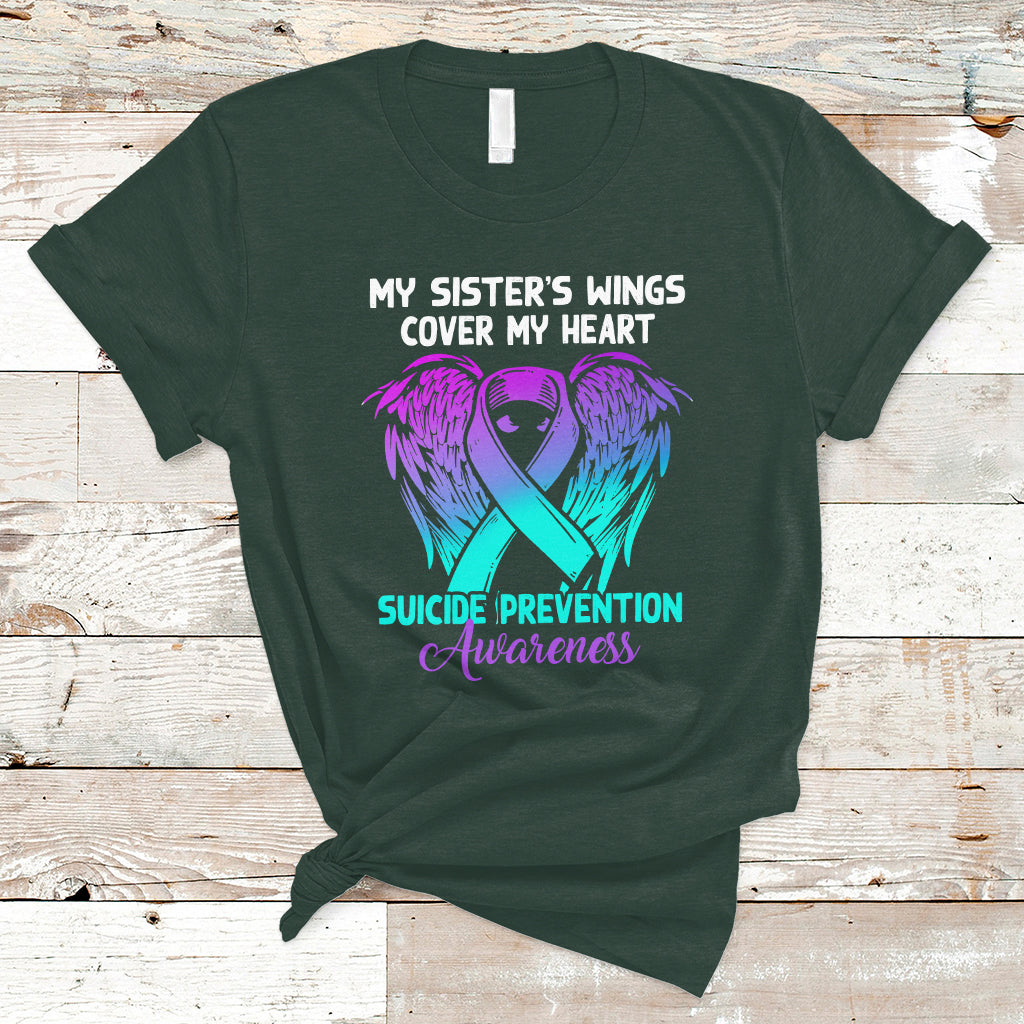 Suicide Prevention Awareness T Shirt Suicide Awareness Support My Sister's Wings Cover My Heart - Wonder Print Shop