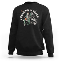 Reading Skeleton Sweatshirt RIP Reading In Peace Book Lover Spooky Vibe - Wonder Print Shop