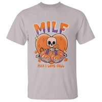 Fall Vibes T Shirt MILF Man I Love Fall Funny Spooky Skeleton Pumpkin Halloween - Wonder Print Shop