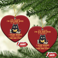 Black Cat Reading Christmas Ornament I'm Old And Wise Because I Read Books When I Was Young And Stupid Funny Reading Lover - Wonder Print Shop