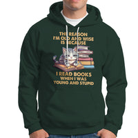 Cat Reading Hoodie I'm Old And Wise Because I Read Books When I Was Young And Stupid Funny Reading Lover - Wonder Print Shop