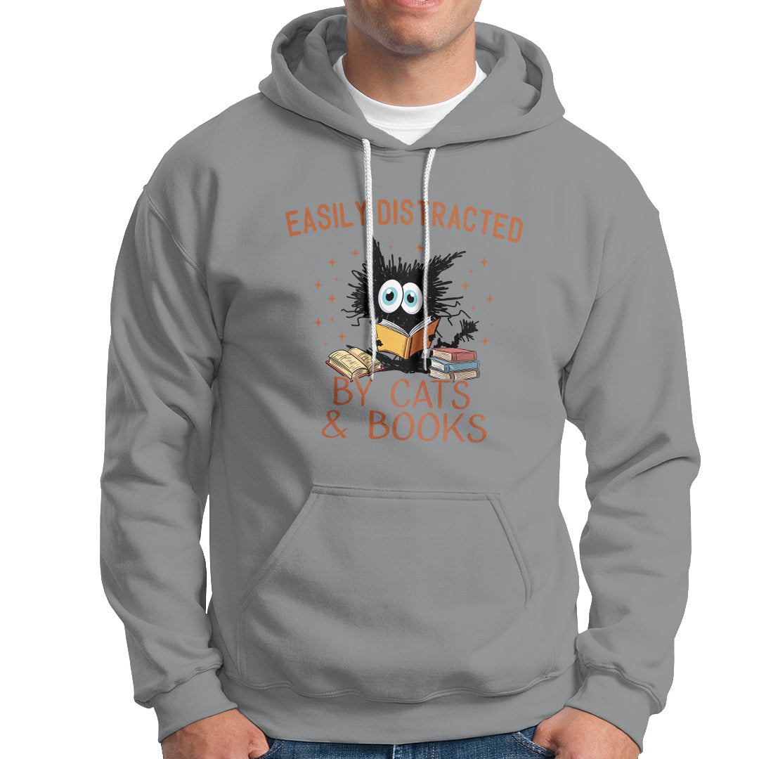 Cat & Book Lover Hoodie Easily Distracted By Cats And Books Funny Black Cat Meme - Wonder Print Shop