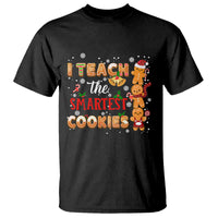 Teacher Christmas T Shirt I Teach The Smartest Cookies Gingerbread Man Students - Wonder Print Shop