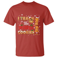 Teacher Christmas T Shirt I Teach The Smartest Cookies Gingerbread Man Students - Wonder Print Shop