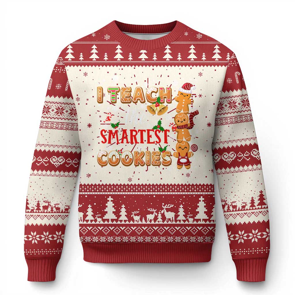 Teacher Christmas Ugly Christmas Sweater I Teach The Smartest Cookies Gingerbread Man Students - Wonder Print Shop