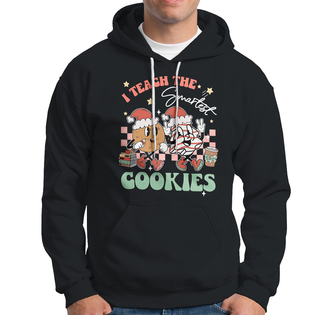 Teacher Christmas Hoodie I Teach The Smartest Cookies Retro Groovy Xmas Cookies - Wonder Print Shop