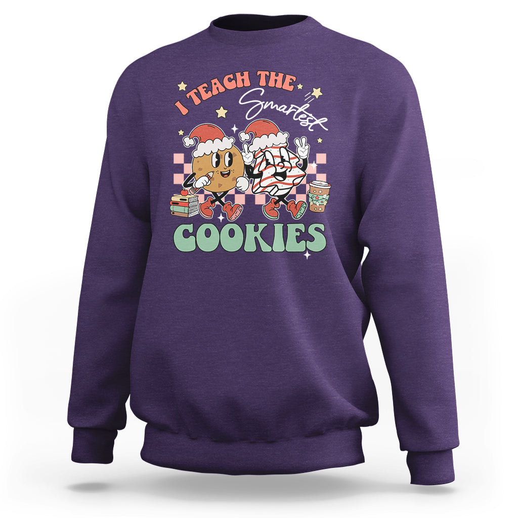 Teacher Christmas Sweatshirt I Teach The Smartest Cookies Retro Groovy Xmas Cookies - Wonder Print Shop