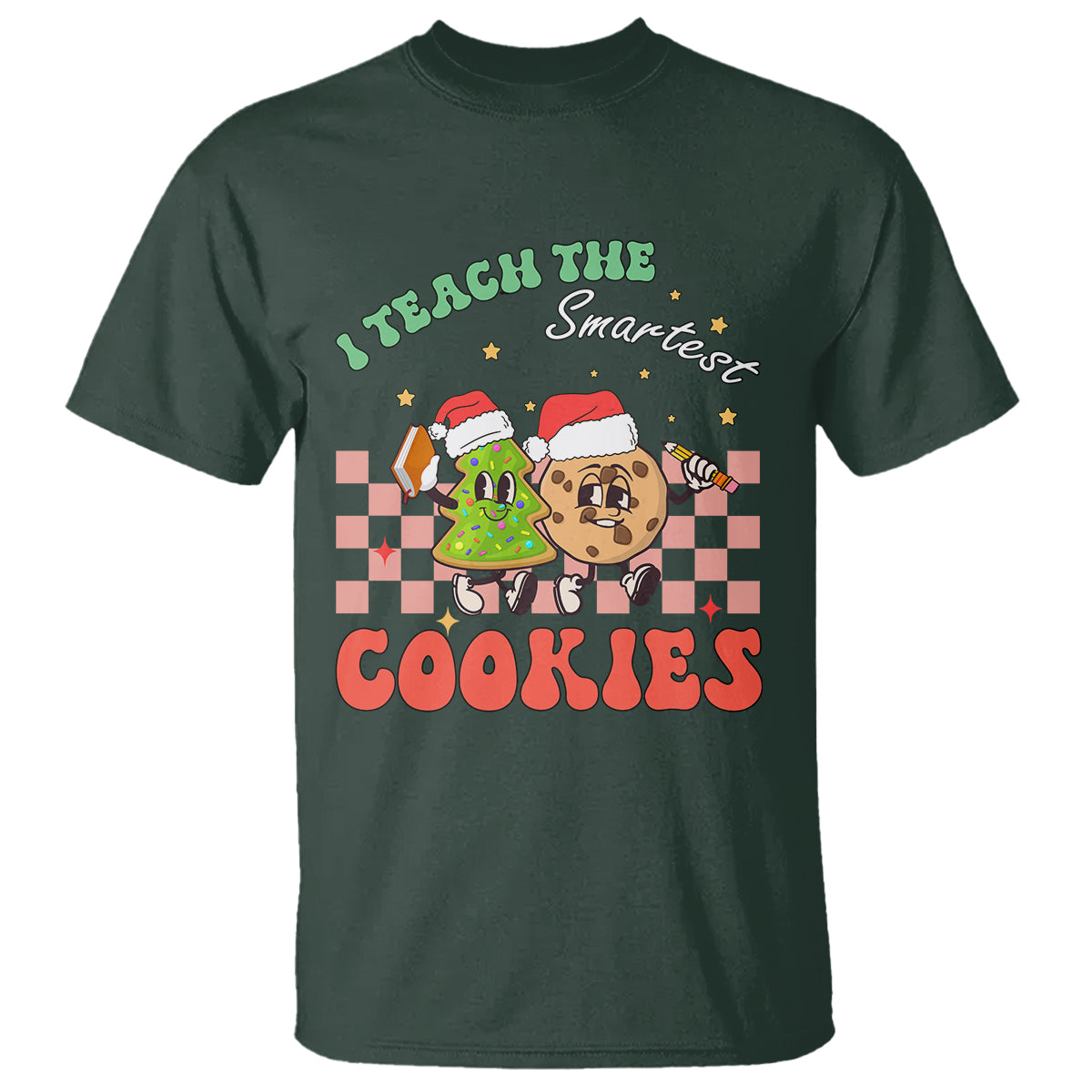 Teacher Christmas T Shirt I Teach The Smartest Cookies Retro Groovy Xmas Cookies - Wonder Print Shop