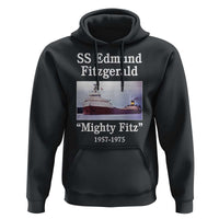 SS Edmund Fitzgerald Mighty Fitz Tribute Hoodie Great Lakes Shipwreck Memorial - Wonder Print Shop