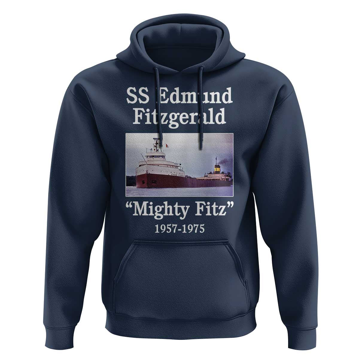 SS Edmund Fitzgerald Mighty Fitz Tribute Hoodie Great Lakes Shipwreck Memorial - Wonder Print Shop