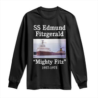 SS Edmund Fitzgerald Mighty Fitz Tribute Long Sleeve Shirt Great Lakes Shipwreck Memorial - Wonder Print Shop
