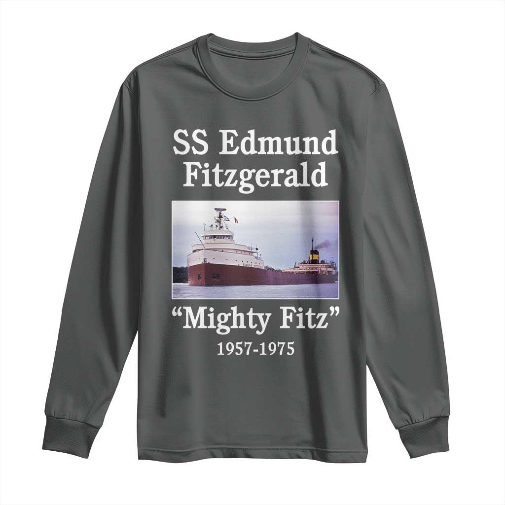 SS Edmund Fitzgerald Mighty Fitz Tribute Long Sleeve Shirt Great Lakes Shipwreck Memorial - Wonder Print Shop